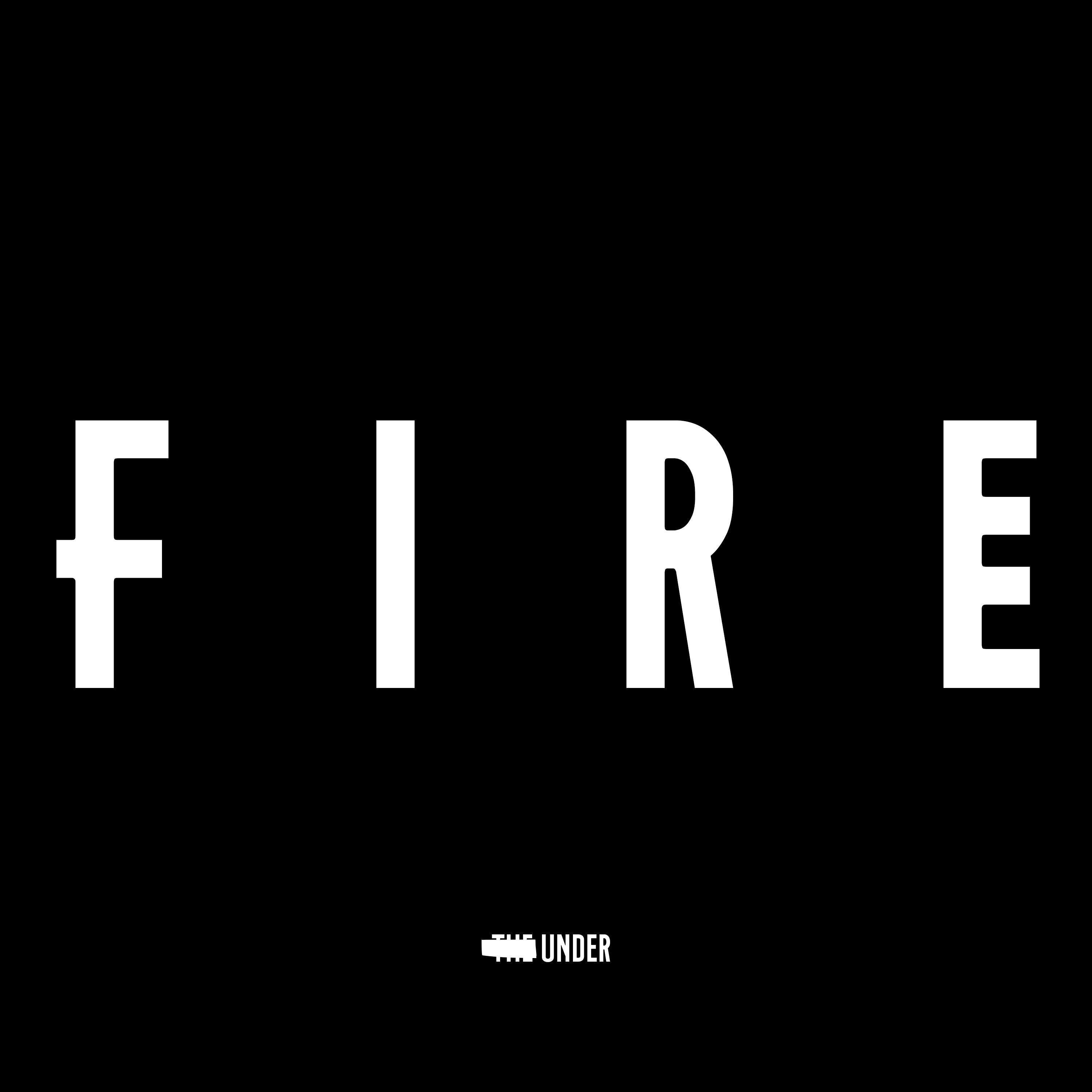 Fire_TheUnder_Fire | 在线播放_Fire歌词_Fire下载 | 网易云音乐