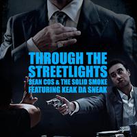 Through The Streetlights (feat. Sean Cos & The Solid Smoke)