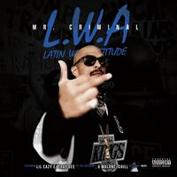 L.W.A: Latin with Attitude