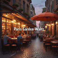 Paris Garden Waltz