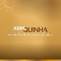 Xerequinha Moreninha