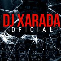 Dj Xarada Oficial