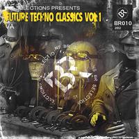 Future Techno Classsics Vol 1