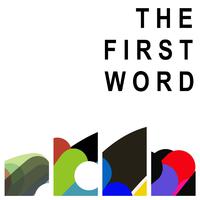 The First Word