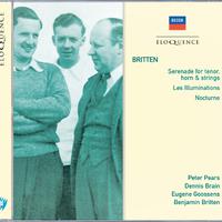 BRITTEN: Serenade for Tenor, Horn & Strings; Les Illuminations; Nocturne