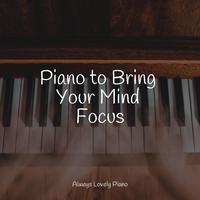 Relaxing Piano Melodies for a Lovely Morning