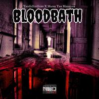 Bloodbath (feat. Maine The Medicine)