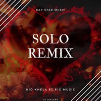 Solo (feat. EiG Music ) [remix]