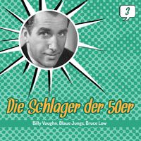 Die Schlager der 50er, Volume 3 (1952 - 1959)