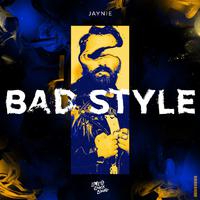 BAD STYLE