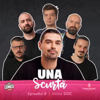 Una Scurtă (Episodul 8)