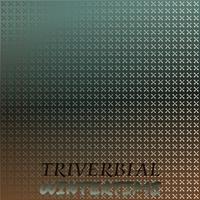 Triverbial Wintertime