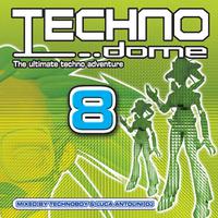 Technodome 8