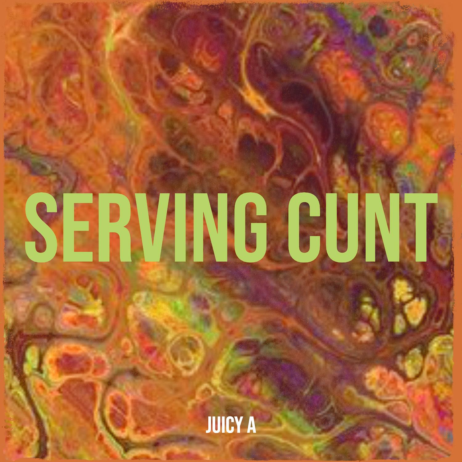 Serving Cunt