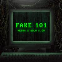 Fake 101 (feat. Solo K.Os)