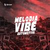 DJ RD DA DZ7 - Melodia Vibe Automotiva