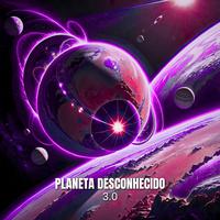 Planeta Desconhecido 3.0