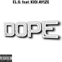 DOPE (feat. Kioi Ayize)