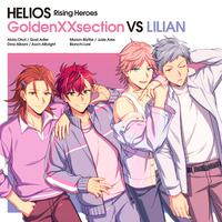 『HELIOS Rising Heroes』GoldenXXsection VS LILIAN