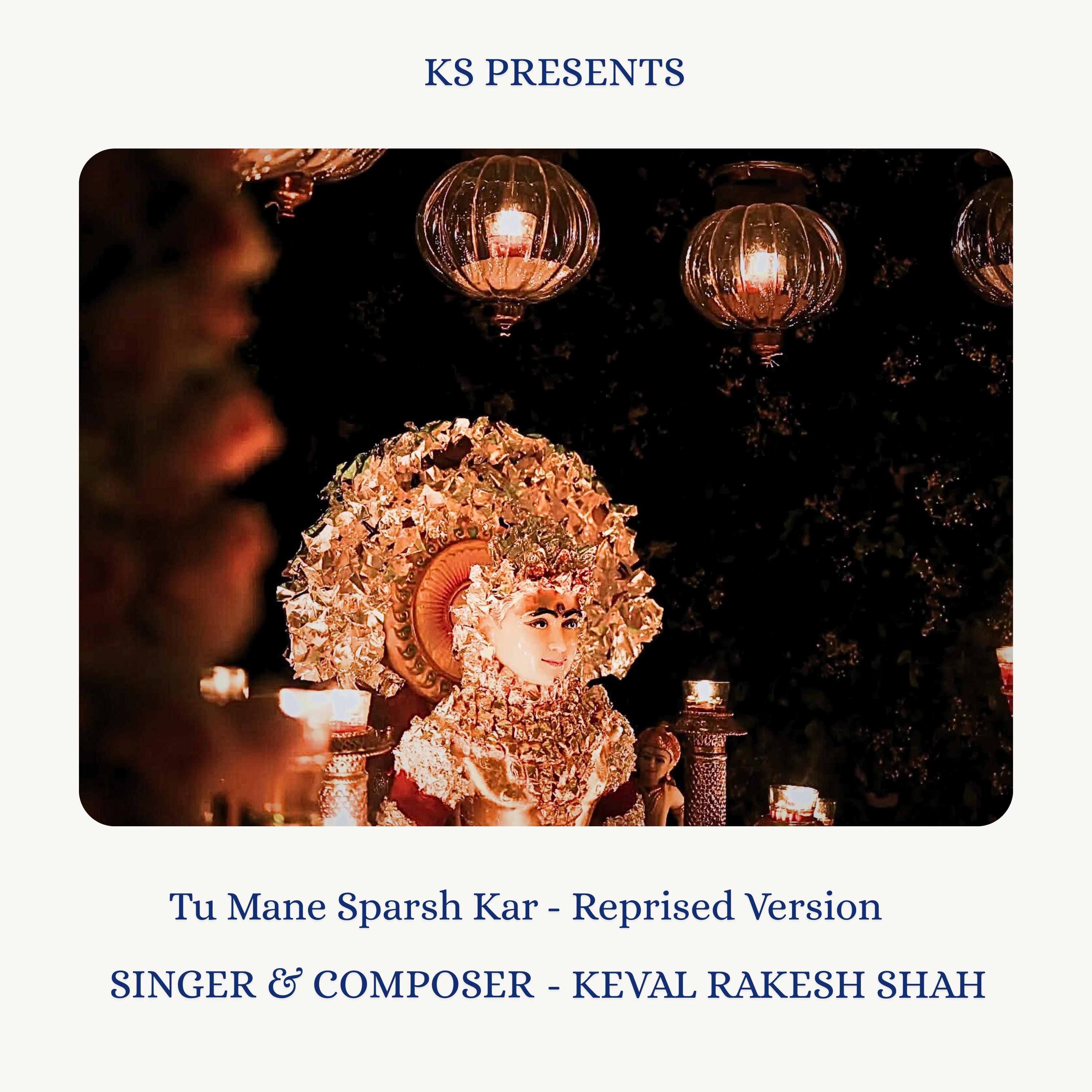 Tu Mane Sparsh Kar (Reprised Version)