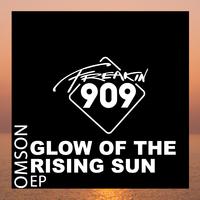 Glow Of the Rising Sun EP (Remixes)