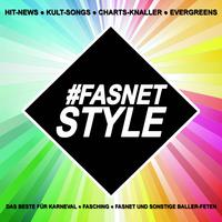 Fasnetstyle! Hit-News, Kult-Songs, Charts-Knaller, Evergreens - Das Beste für Karneval, Fasching, Fasnet und sonstige Baller-Feten!