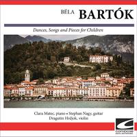 Béla Bartók - Dances, Songs and Pieces for Children