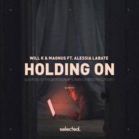 Holding On