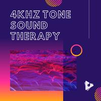 4kHz Tone Sound Therapy