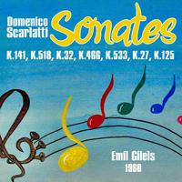 Domenico Scarlatti: Sonates K.141, K.518, K.32, K.466, K.533, K.27 & K.125 (1960)