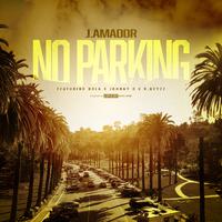 NO PARKING (feat. Bola, Johnny D & R.Keyzz)