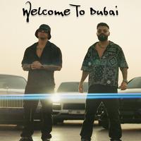 Welcome To Dubai (feat. Ditto)