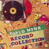 David Myhr - Record Collection