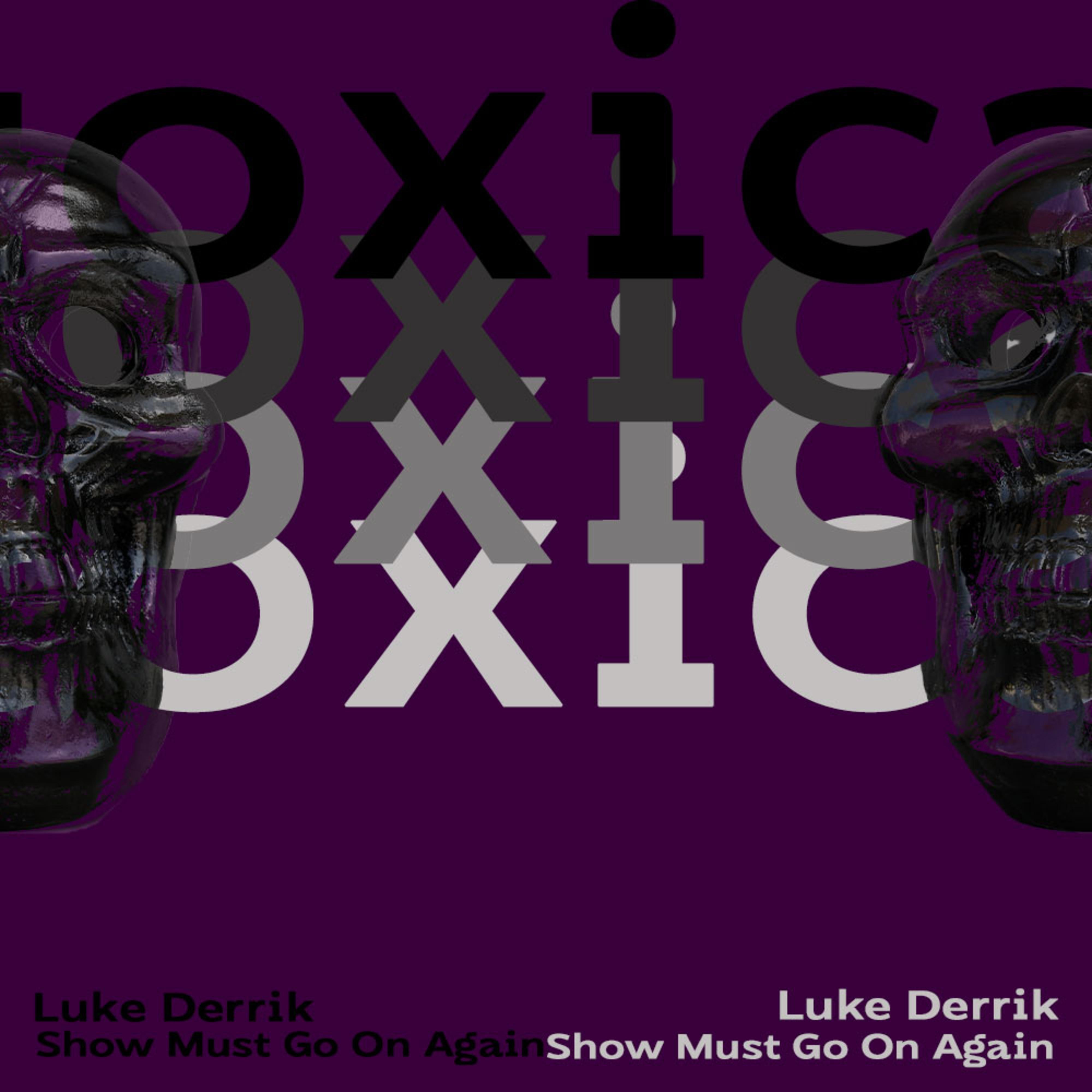 Show Must Go On Again