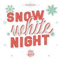 Snow White Night