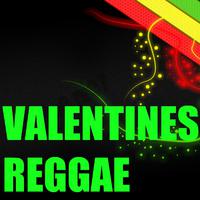 Valentines Reggae