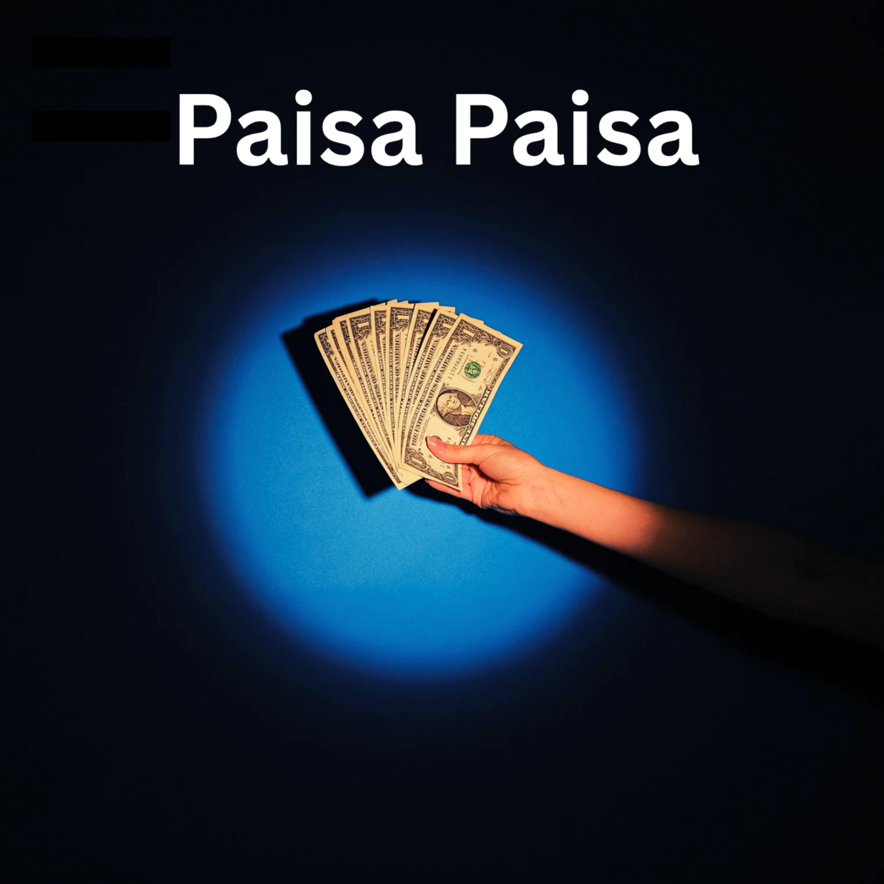 Paisa Paisa