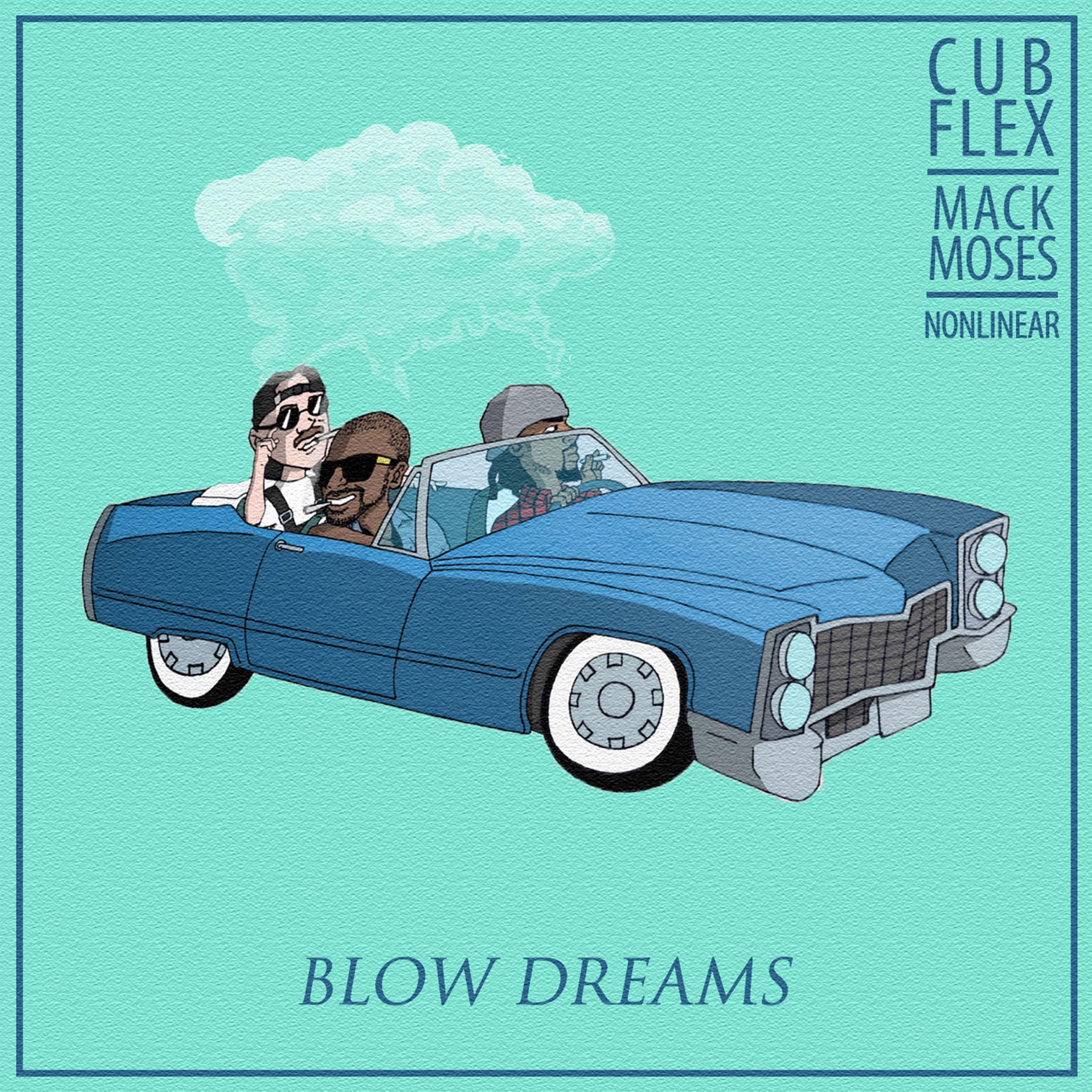 Blow Dreams
