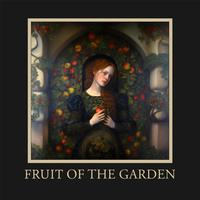 Fruit Of The Garden (feat. Donhowe, Kenasz & Dannick Red)