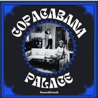 Copacabana Palace Soundtrack