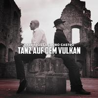 Tanz auf dem Vulkan (feat. Fibo Castro)