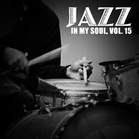 Jazz in My Soul, Vol. 15