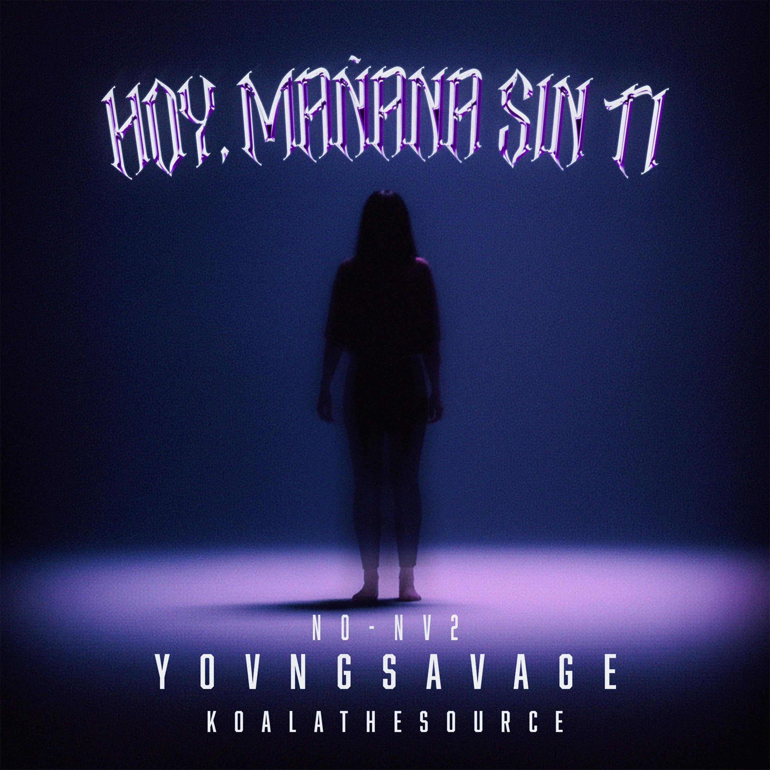 HOY, MAÑANA SIN TI (feat. The Secret Panda)