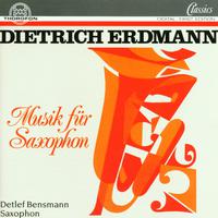 Dietrich Erdmann: Musik für Saxophon