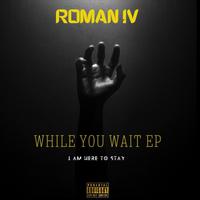 While You Wait Ep