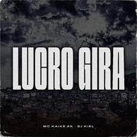 Lucro Gira