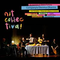 Nit Col·lectiva! al Palau de la Música Catalana (En Memòria D'Esteve Fortuny)