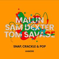 Snap, Crackle & Pop (Extended Mix)