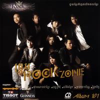 ROCK Vol. 101 (ក្រុម Rock Zone)