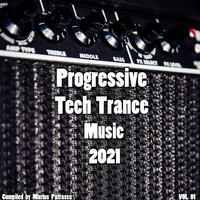 Progressive Tech House Music 2021, Vol. 01